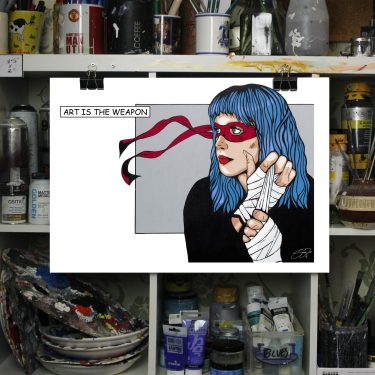 'Art is the Weapon' art print.